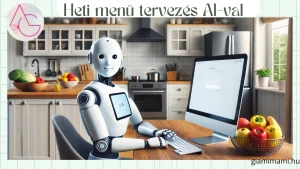 Heti menü terv AI-val